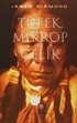 Tüfek Mikrop ve Çelik (Ciltsiz)