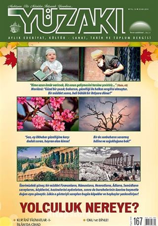 Yüzakı Aylık Edebiyat, Kültür, Sanat, Tarih ve Toplum Dergisi / Sayı: 167 Ocak 2019