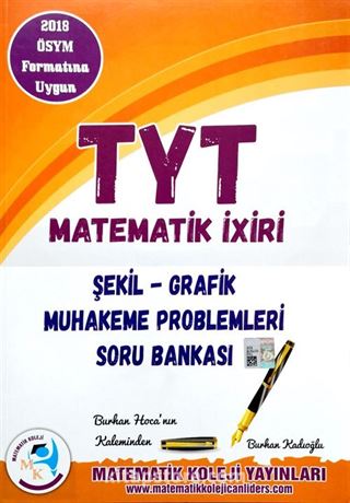 TYT Matematik İxiri Şekil Grafik Muhakeme Problemleri Soru Bankası