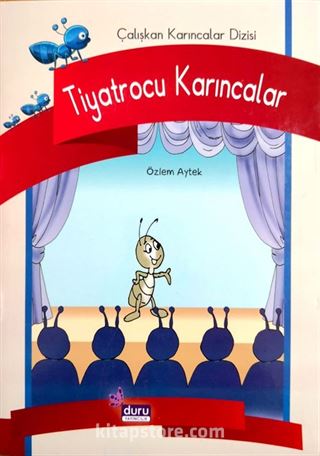 Tiyatrocu Karıncalar