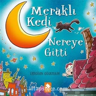 Meraklı Kedi Nereye Gitti