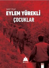 Eylem Yürekli Çocuklar