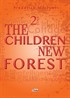 The Children New Forest / Stage 2