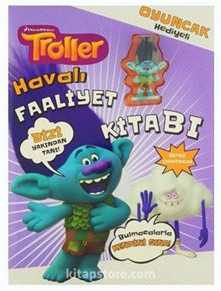 Troller Havalı Faaliyet Kitabı / Oyuncak Hediyeli