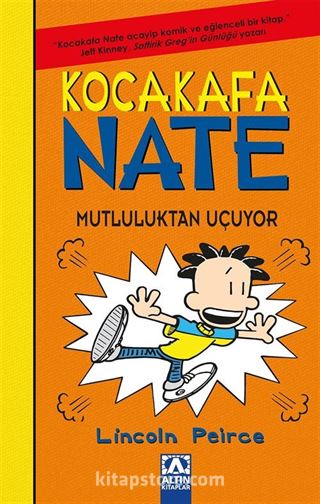 Kocakafa Nate 8 / Mutluluktan Uçuyor