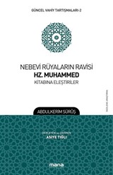 Nebevi Rüyaların Ravisi Hz. Muhammed Kitabına Eleştiriler