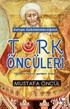 Avrupa Aydınlanmacılığının Türk Öncüleri