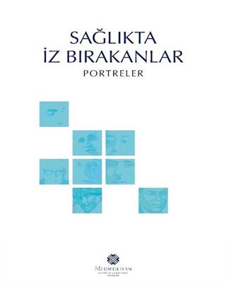 Sağlıkta İz Bırakanlar