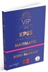 KPSS VIP Matematik Tamamı Çözümlü Soru Bankası