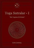Yoga Sutralar 1 / Bir Yoginin El Kitabı