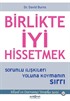 Birlikte İyi Hissetmek