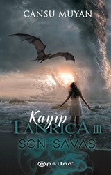Cansu Muyan Kayıp Tanrıça III: Son Savaş