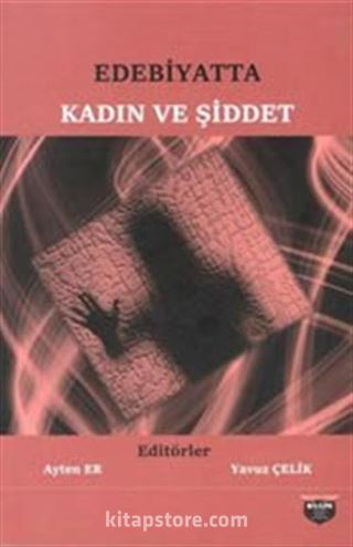 Edebiyatta Kadın ve Şiddet