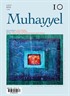 Muhayyel Dergisi Sayı:10 Şubat 2019