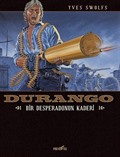 Durango 6 / Bir Desperadonun Kaderi