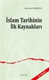 İslam Tarihinin İlk Kaynakları
