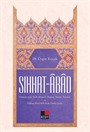 Sıhhat-Abad Osmanzade Ta'ib Ahmed, Hayatı,Sanatı,Eserleri ve Sıhhat-Abad Adlı Kırk Hadis Şerhi