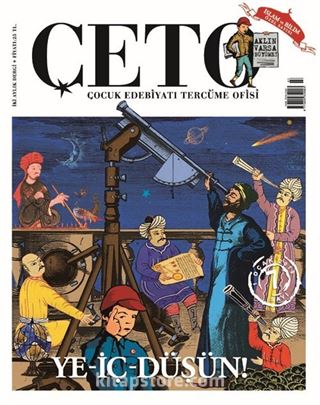 Çeto Çocuk Edebiyatı Tercüme Ofisi İki Aylık Dergi Sayı:7 Ocak-Şubat 2019
