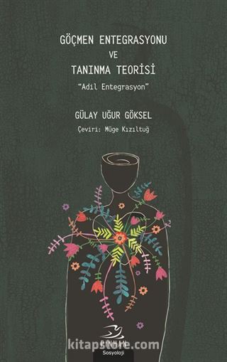 Göçmen Entegrasyonu ve Tanınma Teorisi