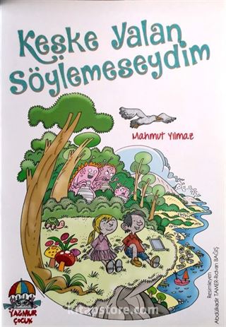 Keşke Yalan Söylemeseydim