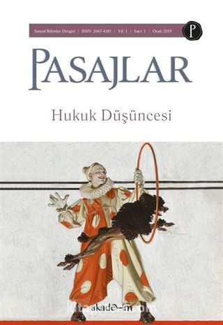 Pasajlar Sosyal Bilimler Dergisi Sayı:1 Ocak 2019 / Hukuk Düşüncesi