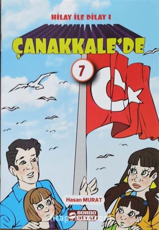 Hilay ve Dilay Çanakkale'de