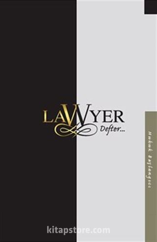 Lawyer Defter - Hukuk Baçlangıcı