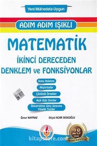 Adım Adım Işıklı Matematik İkinci Dereceden Denklem ve Fonksiyonlar
