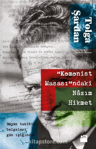 Komonist Masası'daki Nazım Hikmet