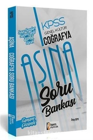 2019 KPSS Aşina Coğrafya Tamamı Çözümlü Soru Bankası