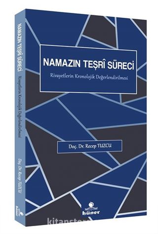 Namazın Teşri Süreci