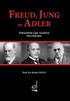 Freud, Jung ve Adler