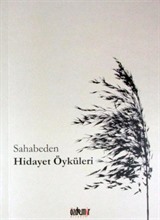 Sahabeden Hidayet Öyküleri