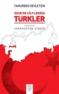 SSCB'de Cilt Lekesi: Türkler