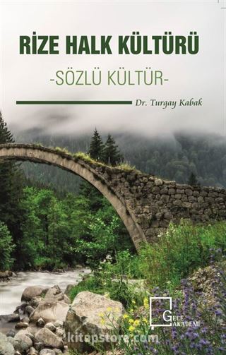 Rize Halk Kültürü Sözlü Kültür
