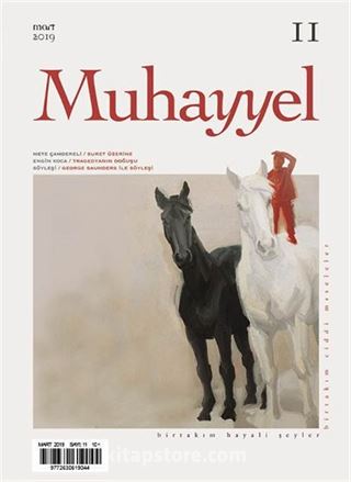 Muhayyel Dergisi Sayı:11 Mart 2019