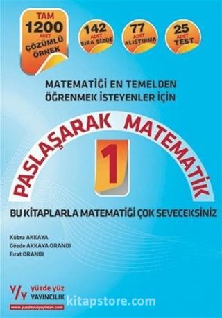 Matematiği En Temelden Öğrenmek İsteyenler İçin Paslaşarak Matematik 1