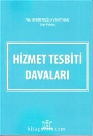 Hizmet Tesbiti Davaları