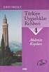 Türkiye Uygarlıklar Rehberi 4 / Akdeniz Kıyıları