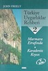 Türkiye Uygarlıklar Rehberi 2 / Mamara Etrafında - Karadeniz Kıyısı