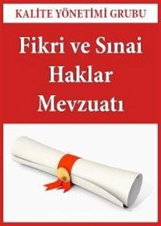 Fikri ve Sınai Haklar Mevzuatı Paketi