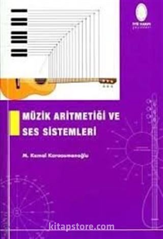 Müzik Aritmetiği ve Ses Sistemleri