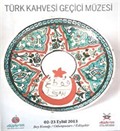 Türk Kahvesi Geçici Müzesi