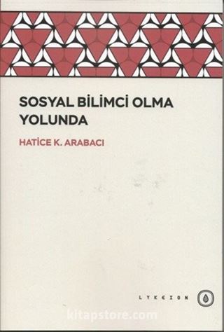 Sosyal Bilimci Olma Yolunda