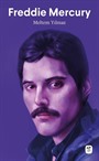 Freddie Mercury: Bohem Bir Rapsodi
