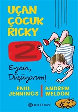 Uçan Çocuk Ricky 2: Eyvah, Düşüyorum!
