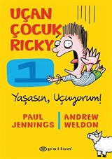Uçan Çocuk Ricky: Yaşasın, Uçuyorum!
