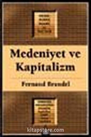 Medeniyet ve Kapitalizm