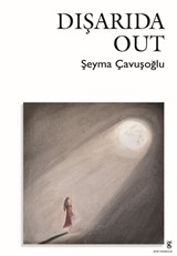 Dışarıda / Out
