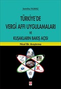 Türkiye'de Vergi Affı Uygulamaları ve Kuşakların Bakış Açısı